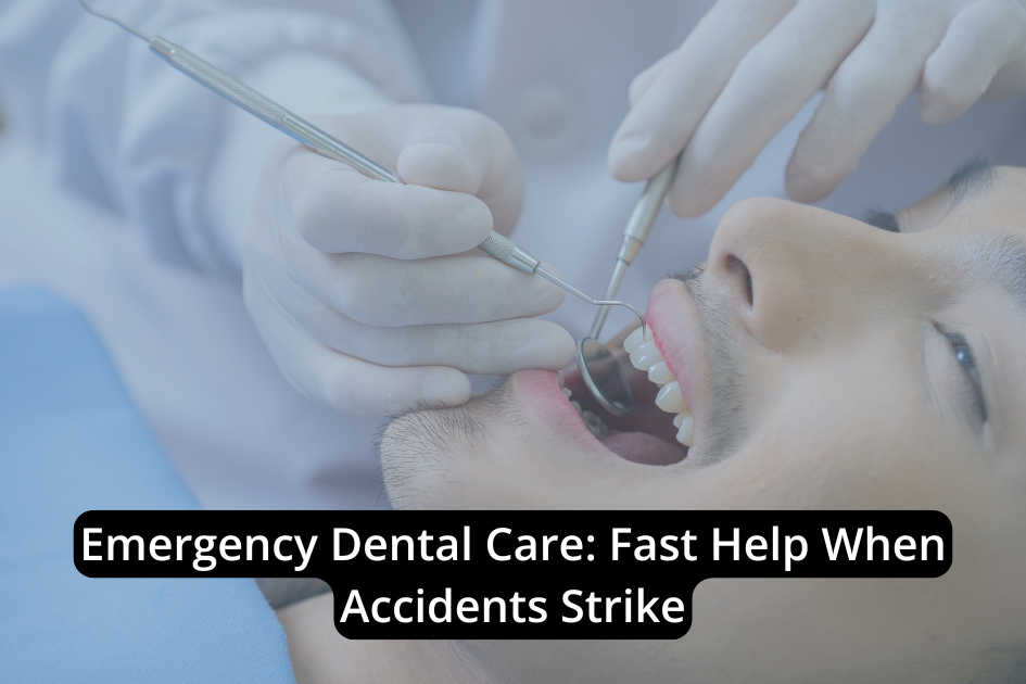 A person receives dental treatment from a dentist using dental tools. Text overlay reads, "Emergency Dental Care: Fast Help for Accidents and Urgent Needs.