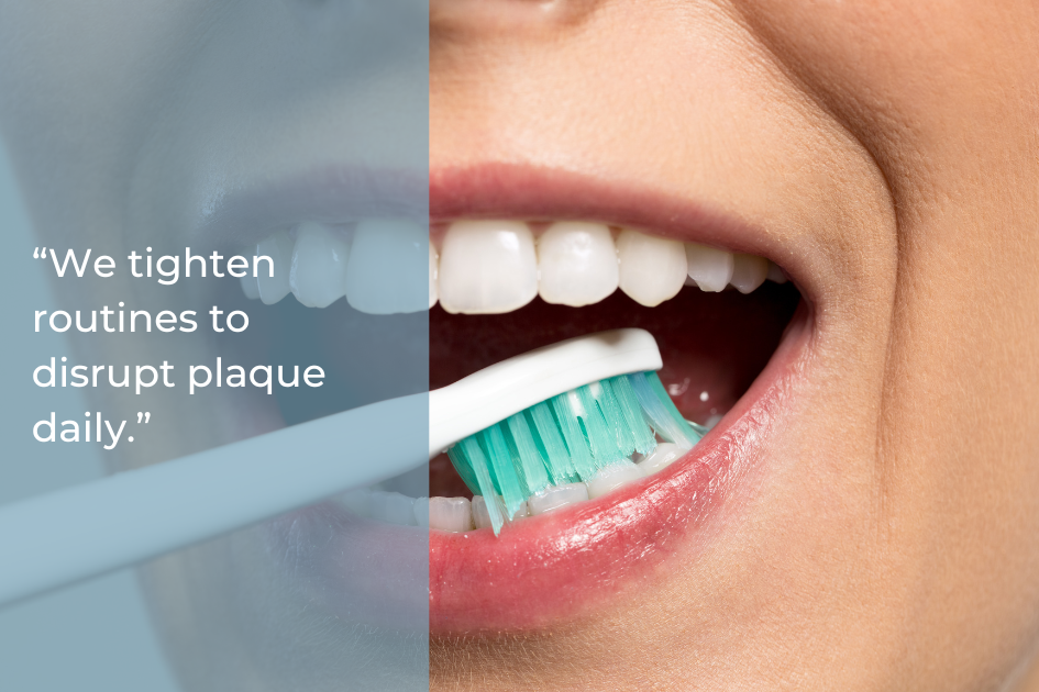 Close-up of a person brushing their teeth with a toothbrush; text overlay reads, “We tighten routines to disrupt plaque daily—winter dental care for a stronger smile.”.